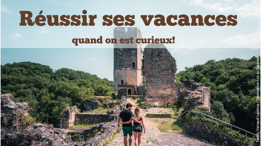 Curieux invétéré : Comment réussir ses vacances sans se transformer en détective obsessionnel ?